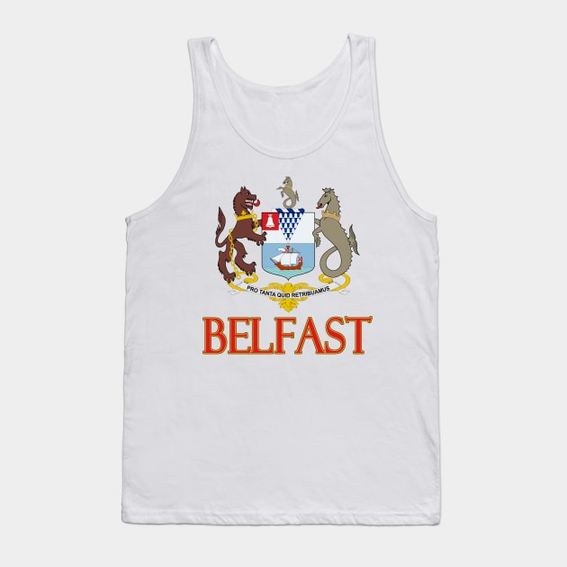 Belfast, Northern Ireland - Coat of Arms Design Tank Top by Naves